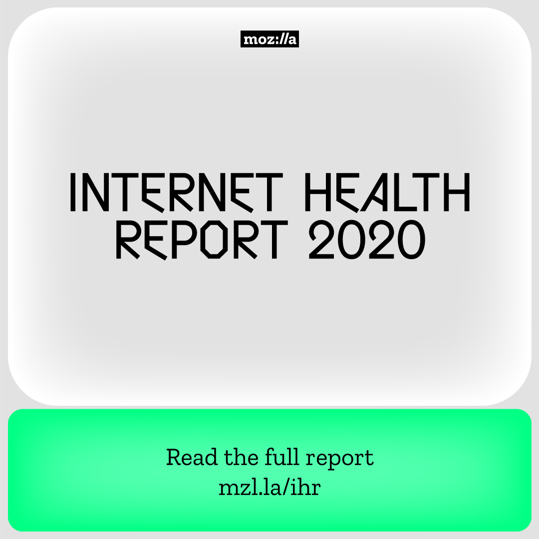 Mozilla S Internet Health Report Spotlights Three Major Threats Undermining The Health Of The Internet