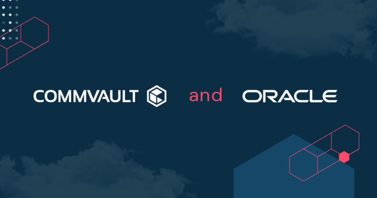 Commvault and Oracle Partner to Deliver Metallic® Data Management as a Service on Oracle Cloud Infrastructure to Accelerate Enterprise Hybrid Cloud Adoption