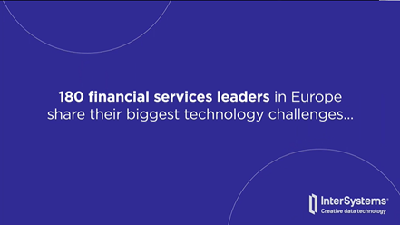 Survey Reveals over a third of EU financial services firms making decisions on out-of-date data