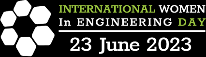 Empowering Women in Engineering – Celebrating International Women in Engineering Day (INWED)