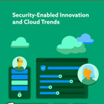 Cloud Security Alliance Research Reveals Relationship between Security and Innovation