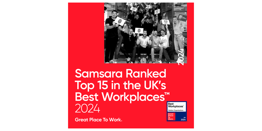 Samsara Ranks in Top 15 in the UK’s Best Workplaces™ 2024 UK Tech News